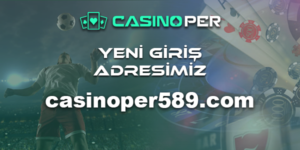 Casinoper589 Giriş