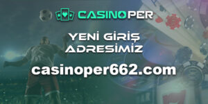 Casinoper662 Giriş