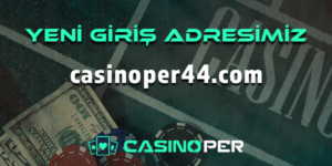 Casinoper44 Giriş