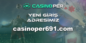 Casinoper691 Giriş