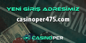Casinoper475 Giriş
