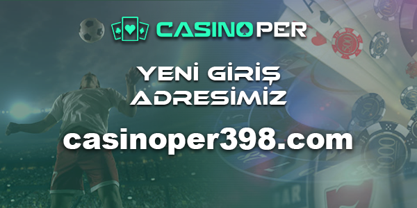 Casinoper398 Giriş